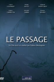 Le passage 2011 one on netflix