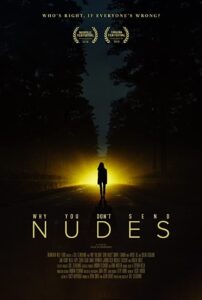 Why You Don’t Send Nudes 2018 one on netflix