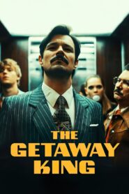 The Getaway King 2021 one on netflix