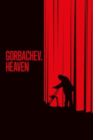 Gorbachev. Heaven 2021 one on netflix