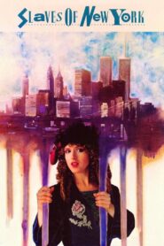 Slaves of New York 1989 one on netflix