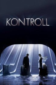 Kontroll 2003 one on netflix