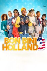 Bon Bini Holland 3 2022 one on netflix
