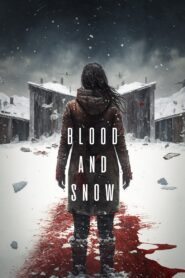 Blood and Snow 2023 one on netflix
