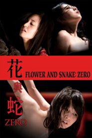 Flower & Snake: Zero 2014 one on netflix