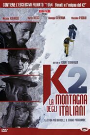 K2 – La montagna degli Italiani 2013 one on netflix