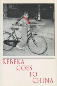 Rebeka Goes To China 1992 one on netflix