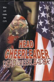 Head Cheerleader Dead Cheerleader 2000 one on netflix