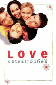 Love and Other Catastrophes 1996 one on netflix