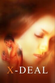 X-Deal 2011 one on netflix