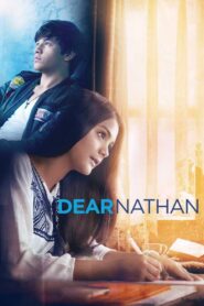 Dear Nathan 2017 one on netflix