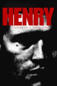 Henry: Portrait of a Serial Killer 1986 one on netflix