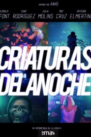 Criaturas de la noche 2018 one on netflix