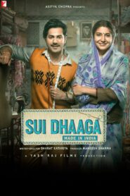 Sui Dhaaga – Made in India 2018 one on netflix