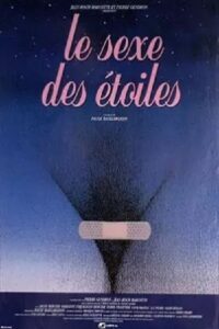 The Sex of the Stars 1993 one on netflix
