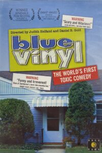 Blue Vinyl 2002 one on netflix