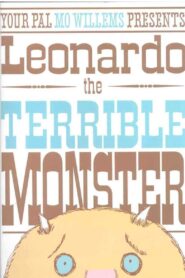 Leonardo, the Terrible Monster 2007 one on netflix