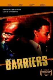 Barriers 1999 one on netflix