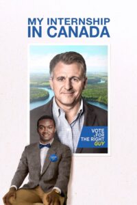 My Internship in Canada 2015 one on netflix