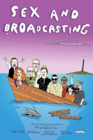 Sex and Broadcasting 2014 one on netflix
