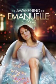 The Awakening of Emanuelle 2021 one on netflix