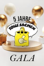 5 Jahre Tolle Sachen Gala 2005 one on netflix