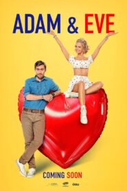 Adam & Eve 2024 one on netflix