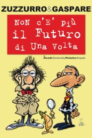 Non c’è più il futuro di una volta 2010 one on netflix