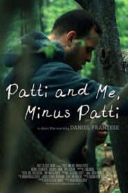 Patti and Me, Minus Patti 2013 one on netflix
