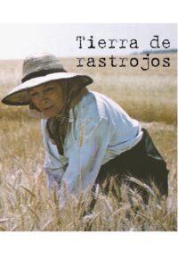 Tierra de rastrojos 1980 one on netflix