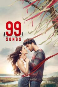 99 Songs 2021 one on netflix