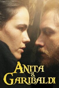 Anita & Garibaldi 2013 one on netflix