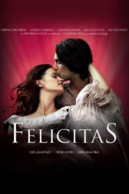 Felicitas 2009 one on netflix