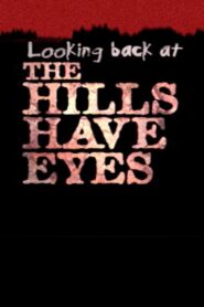 Looking Back at ‘The Hills Have Eyes’ 2003 one on netflix