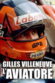 Gilles Villeneuve, l’Aviatore 2022 one on netflix