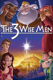The 3 Wise Men 2003 one on netflix