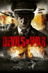 Devils of War 2013 one on netflix