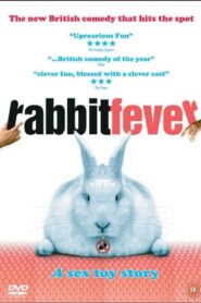 Rabbit Fever 2006 one on netflix
