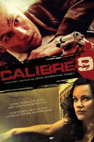 Caliber 9 2011 one on netflix