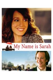 My Name Is Sarah 2007 one on netflix