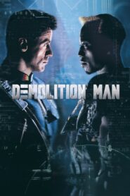 Demolition Man 1993 one on netflix