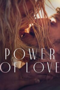 Power of Love 2023 one on netflix
