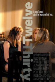 Twelve Thirty 2011 one on netflix