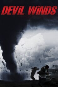 Devil Winds 2003 one on netflix
