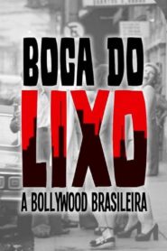 Boca do Lixo: A Bollywood Brasileira 2011 one on netflix