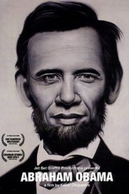 Abraham Obama 2009 one on netflix