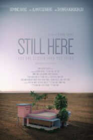 Still Here 2014 one on netflix