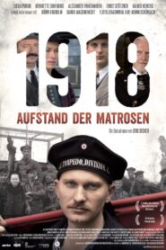 1918 Aufstand der Matrosen 2018 one on netflix