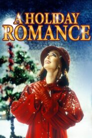 A Holiday Romance 1999 one on netflix