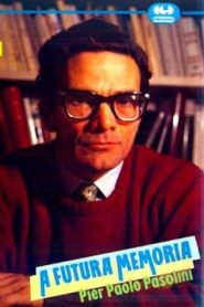 A futura memoria: Pier Paolo Pasolini 1985 one on netflix